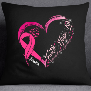 Faith Hope Love Breast Cancer Awareness Personalized Pillow