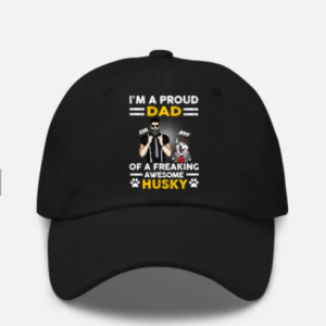 I'm A Proud Dad Of A Freaking Awesome Dog Personalized Hat Black