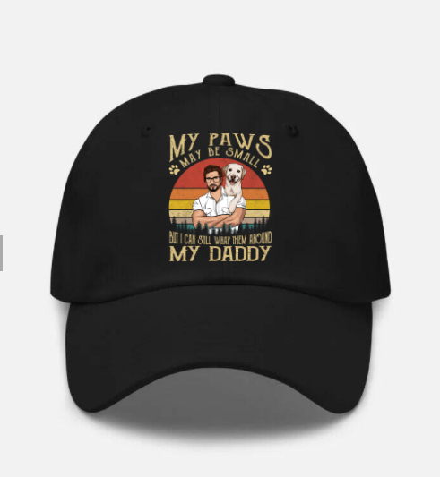 My-Paws-May-Be-Small-But-I-Still-Can-Wrap-My-Daddy-Personalized-Hat-Black.png